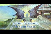 Le banc de lgende de Saint-Victor (2017)