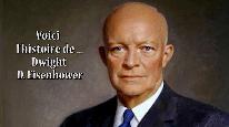 Voici l'histoire de... Dwight Eisenhower, 1 partie