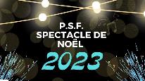 Spectacle P.S.F. 2023