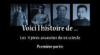 Voici l'histoire de ... Les 4 pires assassins du XXe scicle-1