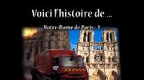 Vici l'histoire de ... Notre-Dame de Paris 2