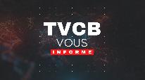 TVCB vous informe du 29 novembre 2022