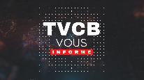 TVCB vous informe du 13 dcembre 2022