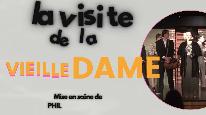 Théâtre l La visite de la vieille dame